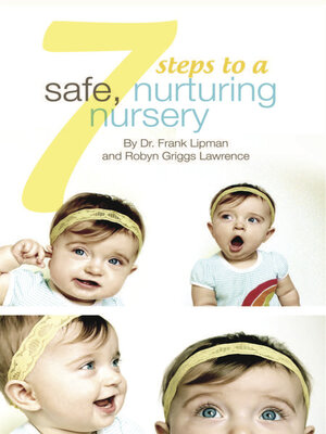 cover image of 7 Steps to a Safe, Nurturing Nursery